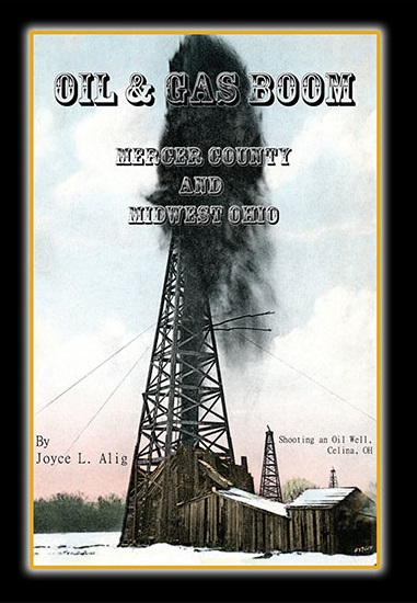 Book cover of Ohio oil history by Joyce Alig.